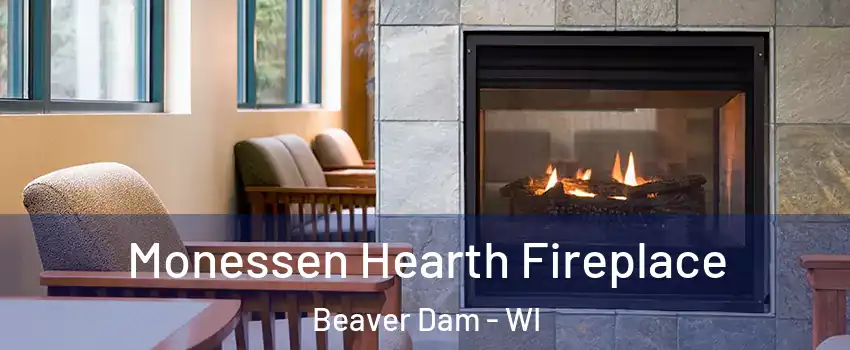Monessen Hearth Fireplace Beaver Dam - WI